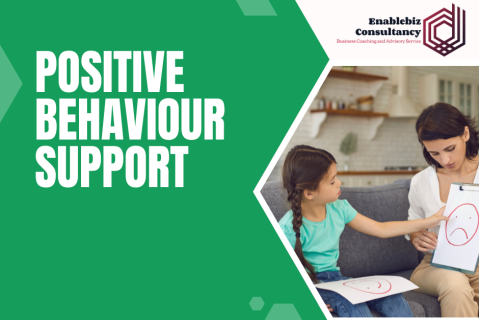 1750656957 Positive Behaviour Support — EnableBiz Consultancy